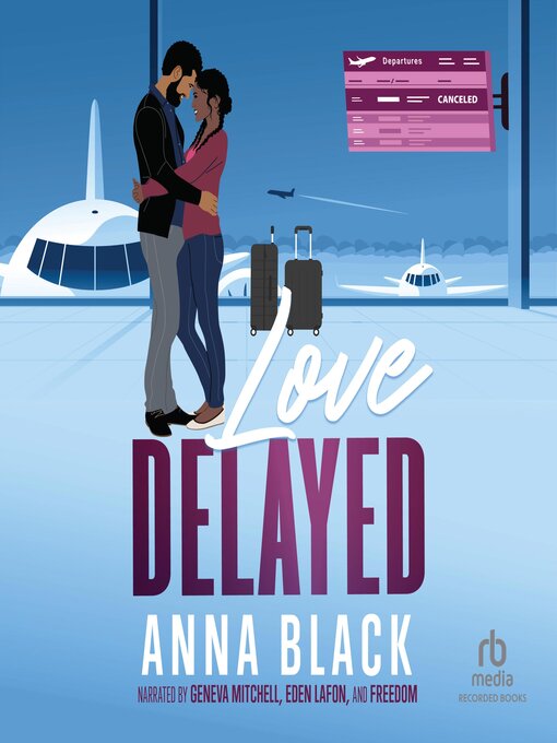 Title details for Love Delayed by Anna Black - Wait list